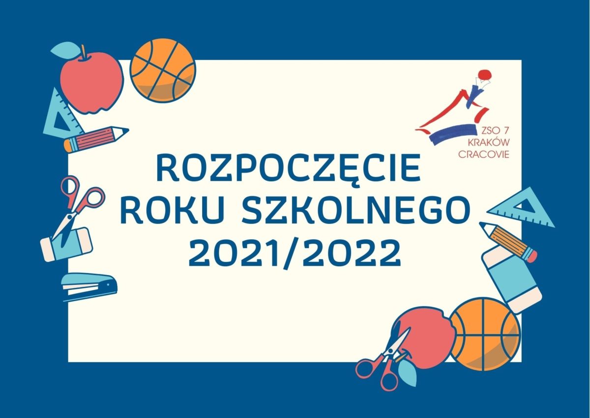 Rozpoczęcie roku szkolnego 20212022-2