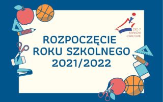 Rozpoczęcie roku szkolnego 20212022-2